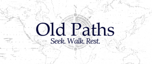 Old Paths